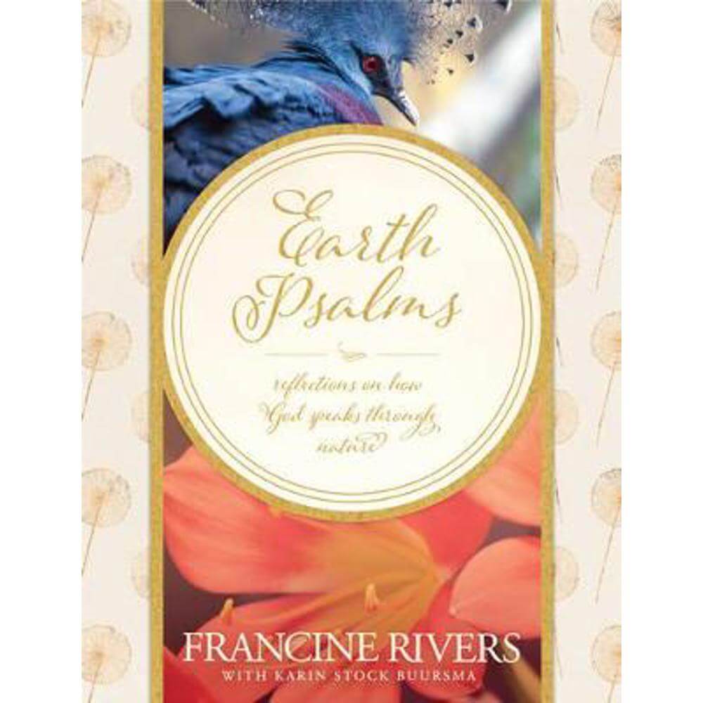 Earth Psalms (Hardback) - Francine Rivers